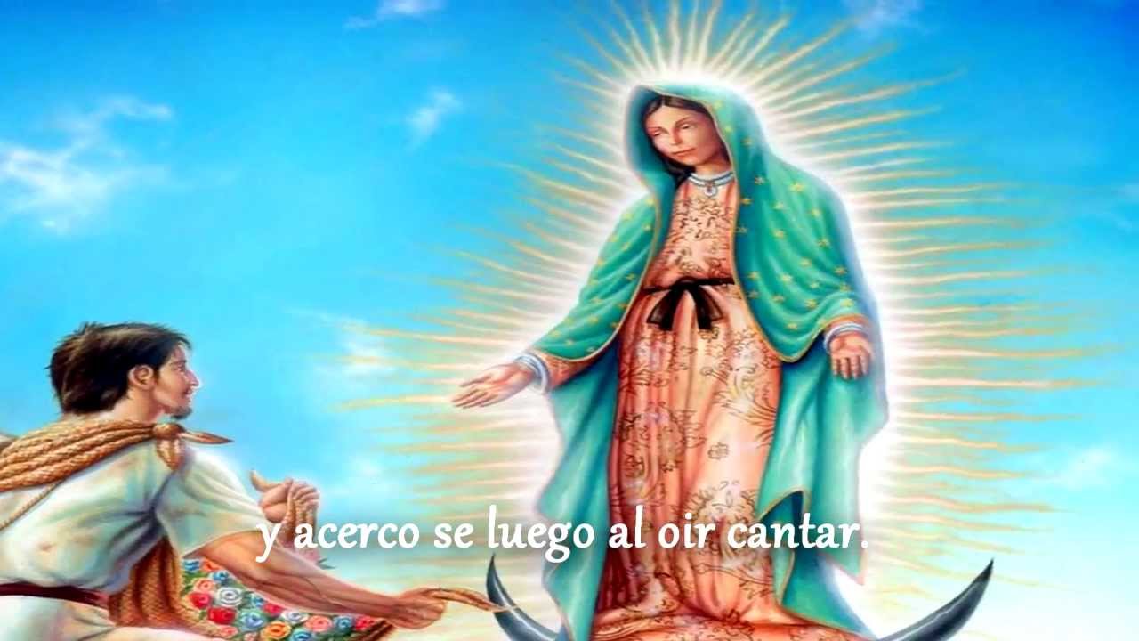 Cantos a la Virgen de Guadalupe - Cantos Guadalupanos letra